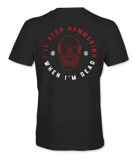 Cameron Hanes WHEN I'M DEAD T-Shirt