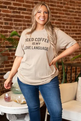 Coffee Is My Language Tee, Tan